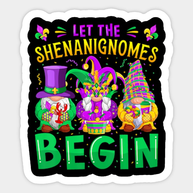 Mardi Gras Let The Shenanigans Begin GnomesKids Sticker by Daysy1